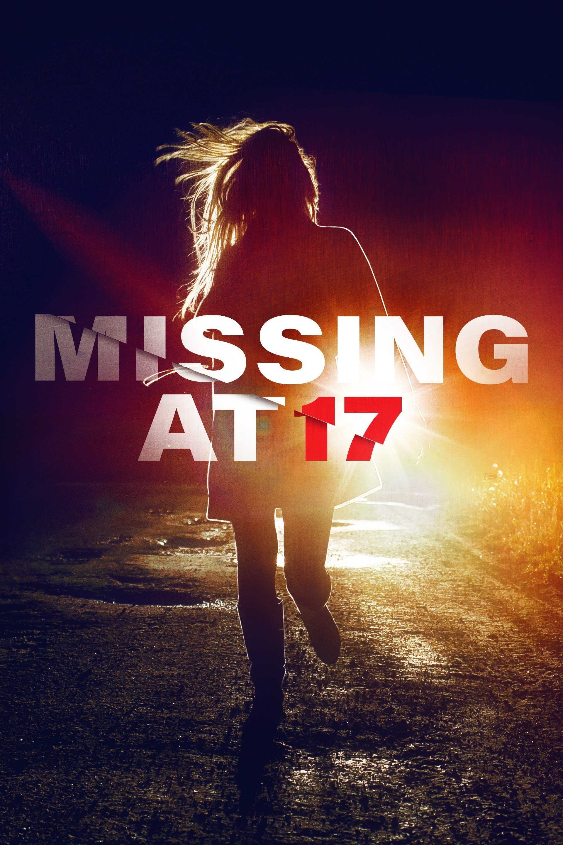 Постер Missing at 17